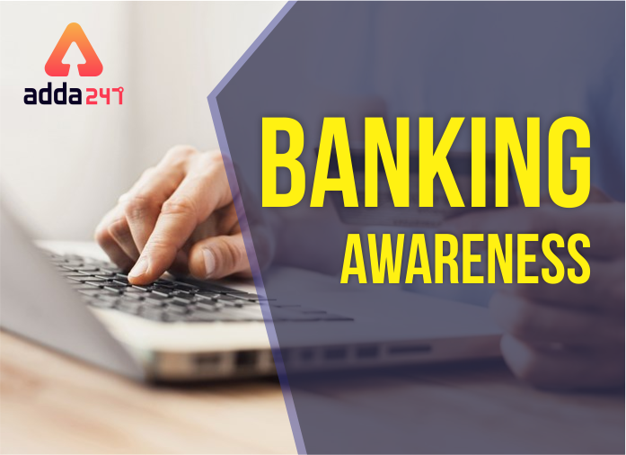 IBPS RRB PO/Clerk Main Banking Awareness Quiz 19th September 2019