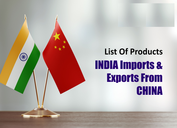 List of items India exports and imports from China