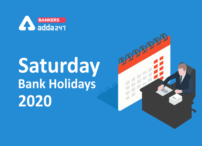 Saturday Bank Holidays 2020