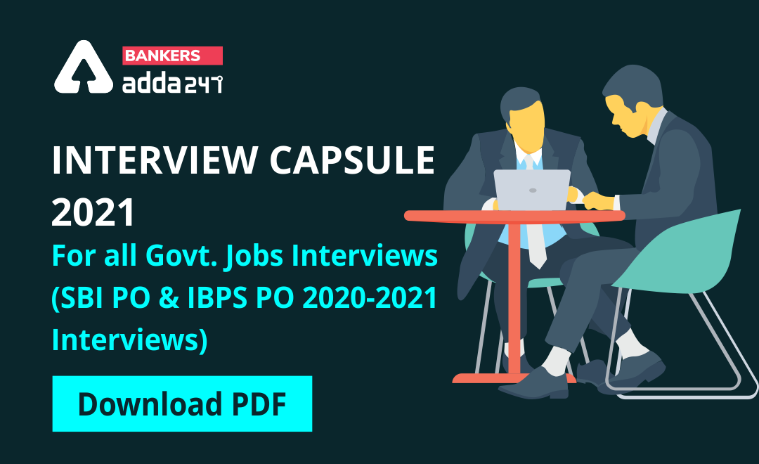 Interview Capsule For IBPS RRB PO, SBI PO & IBPS PO 2020-21 Bank ...