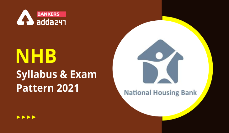 NHB Syllabus & Exam pattern 2021: Download PDF Here
