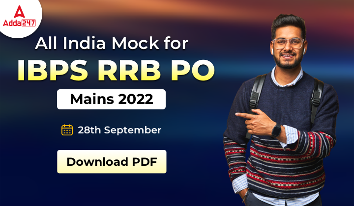 Download PDF of All India Mock for IBPS RRB PO Mains 2022 on 28th ...