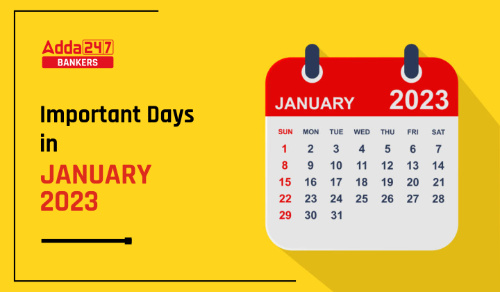 Important Days in January 2023 National & International |