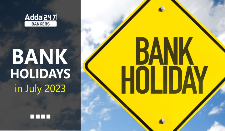 bank-holidays-in-july-2023-check-full-list-of-all-holidays