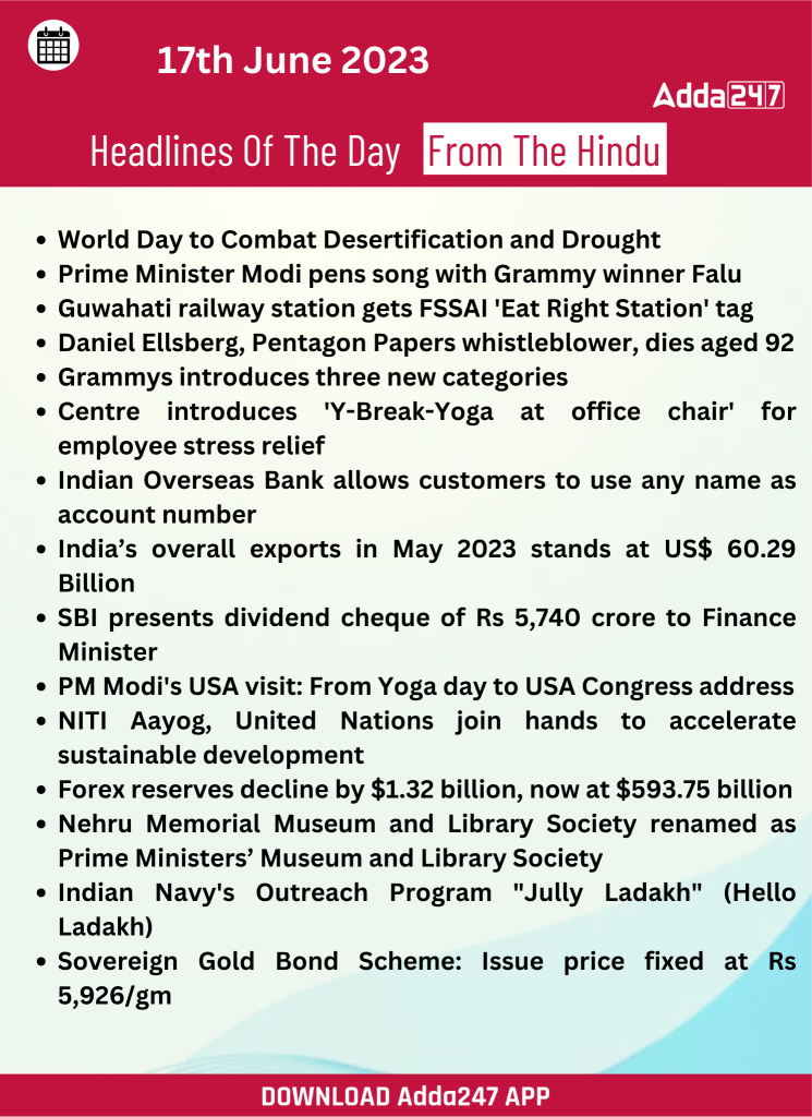 Daily Current Affairs and News Headlines of 17th June 2023 – Home_19.1