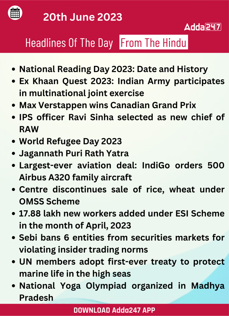 Daily Current Affairs and News Headlines of 20th June 2023 – Home_18.1