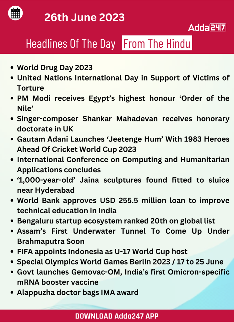 Daily Current Affairs and News Headlines of 26th June 2023 – Home_16.1