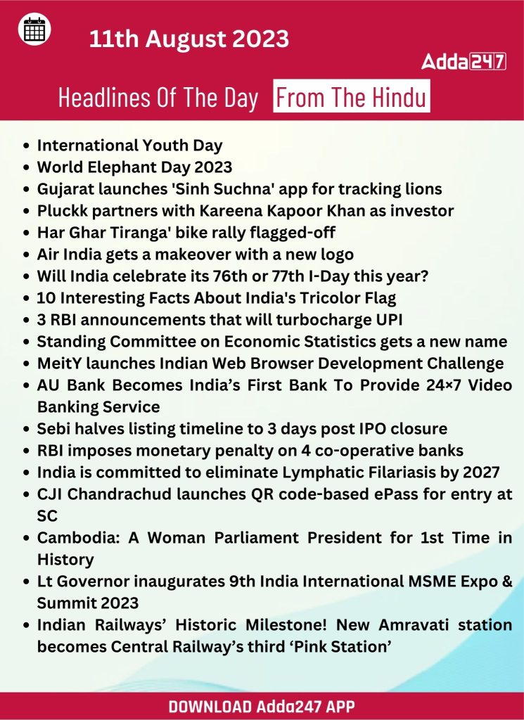 Daily Current Affairs 11 August 2023, Important News Headlines (Daily GK Update) – Home_20.1