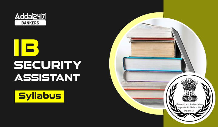 IB Security Assistant Syllabus