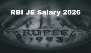 RBI JE Salary 2026