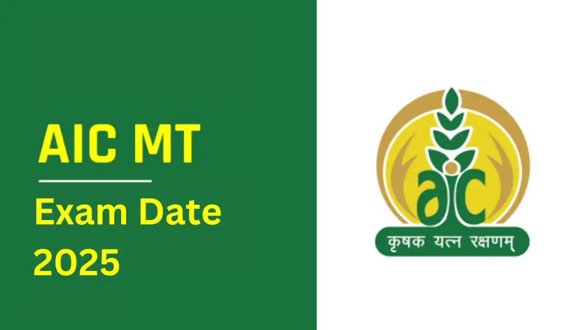 AIC MT Exam Date 2025