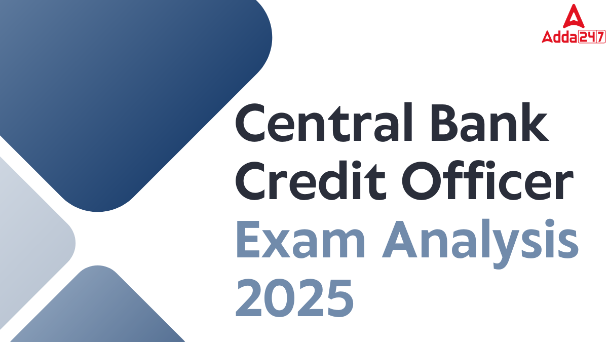 Central Bank Credit Officer Exam Analysis 2025