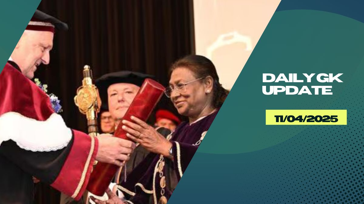 11th April 2025 Current Affairs | Daily GK Update & Top News for Exams