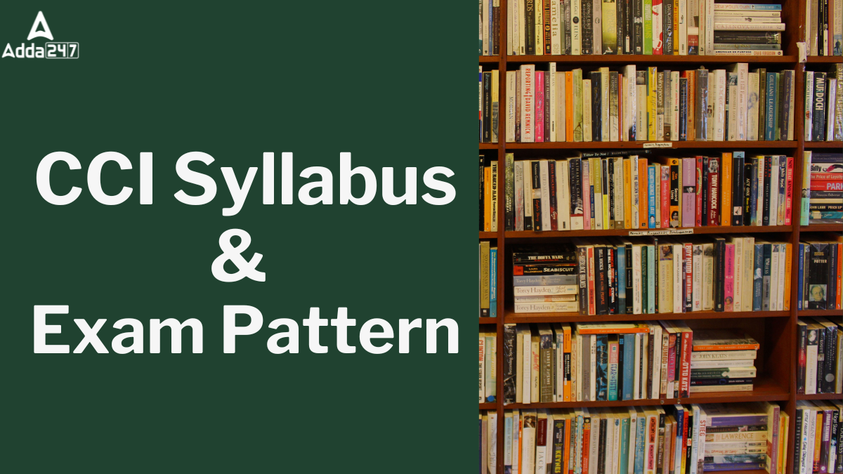 CCI Syllabus & Exam Pattern