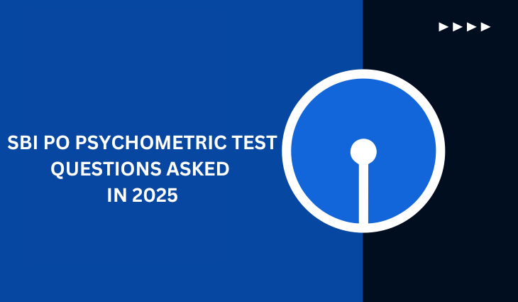 SBI PO Psychometric Test Questions Asked in 2025