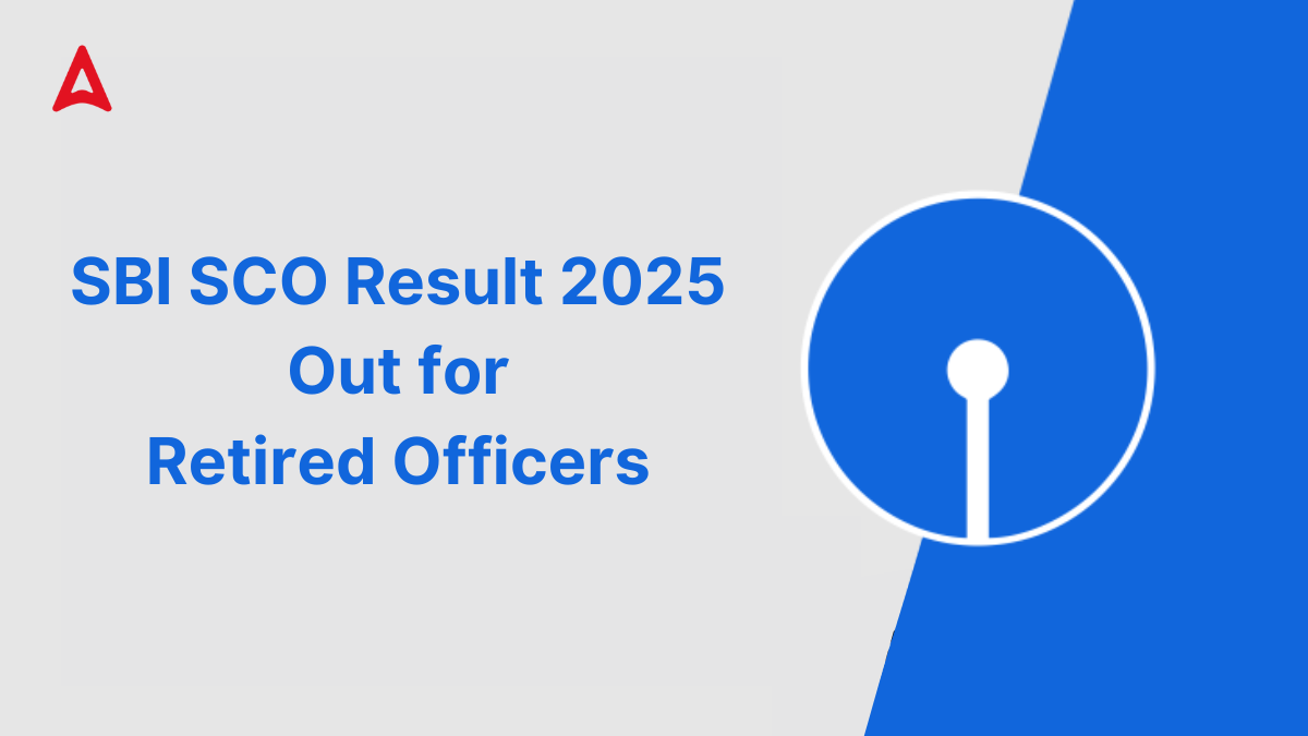 SBI SCO Result 2025 Out for Retired Officers