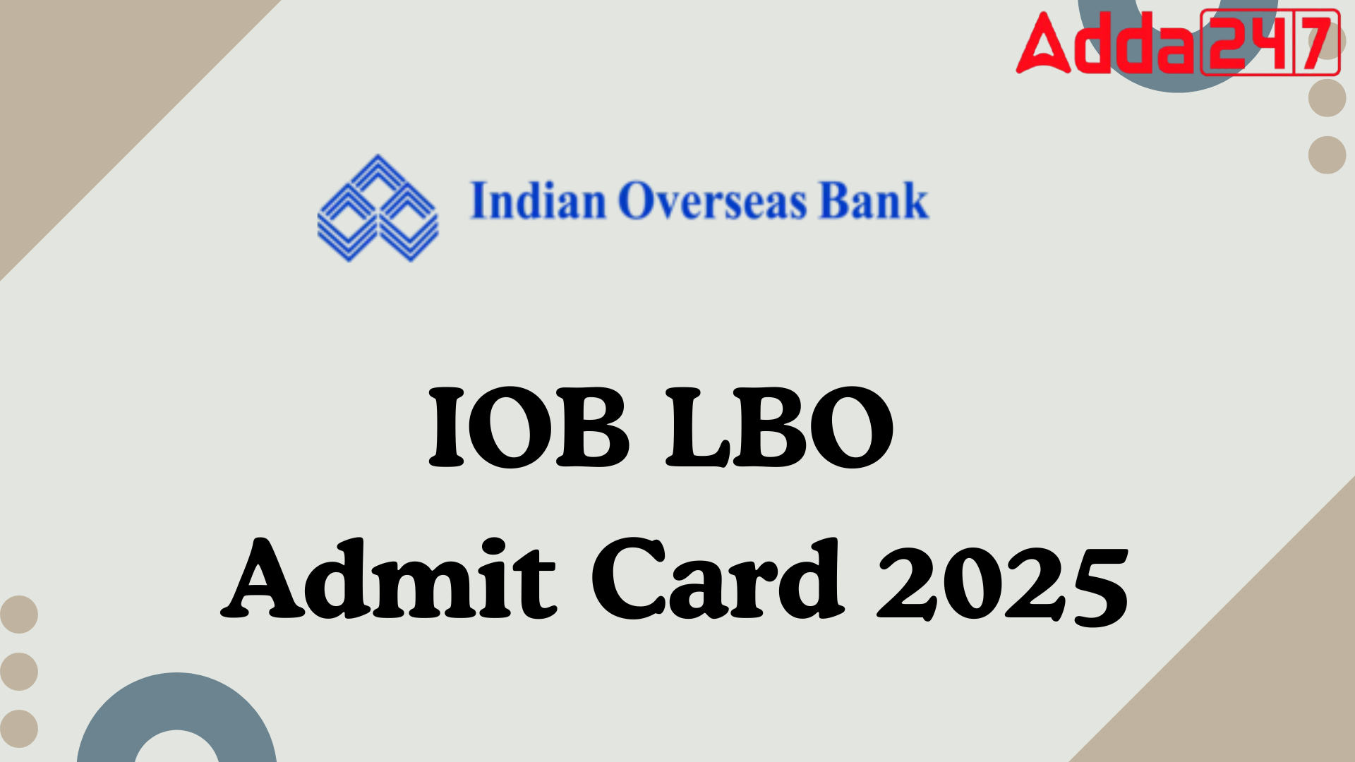 IOB LBO Admit Card 2025