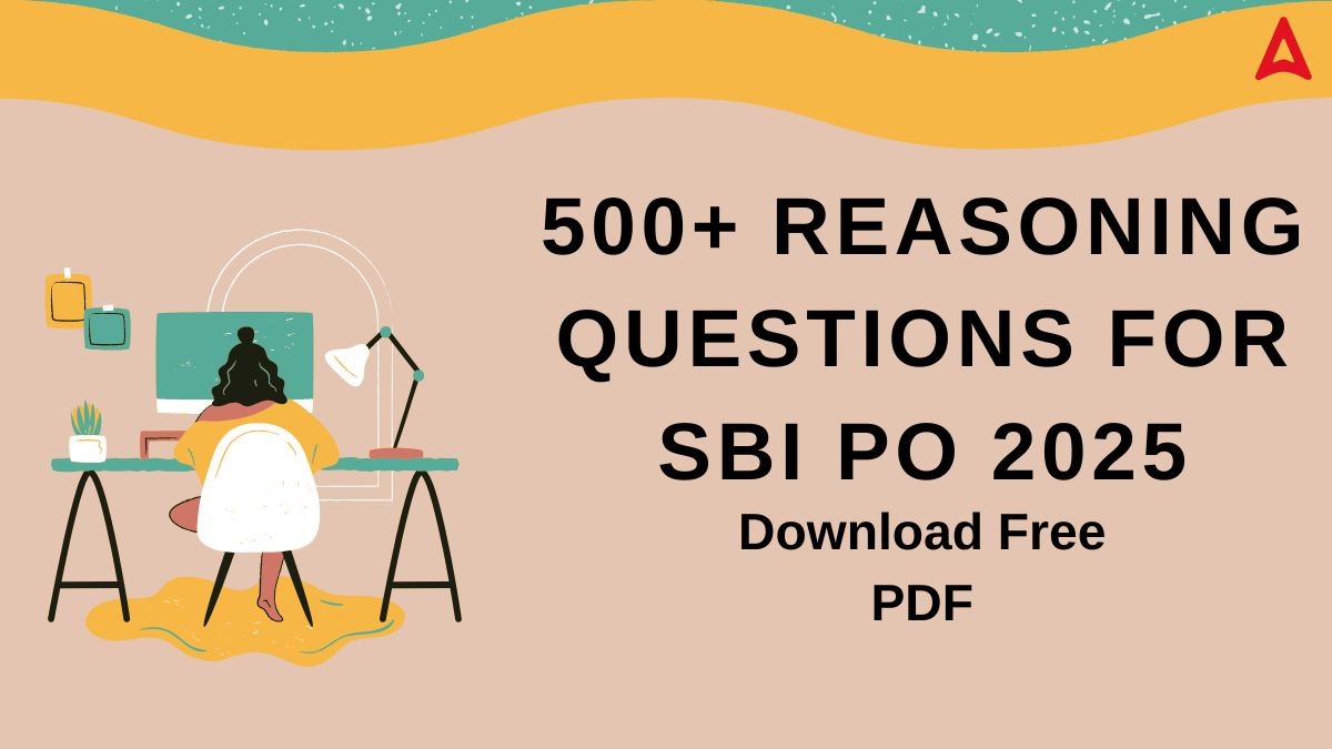 500+ Reasoning Questions for SBI PO 2025