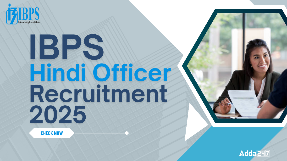 IBPS Hindi Officer Recruitment 2025