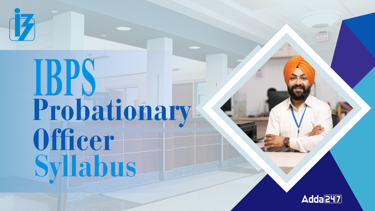 IBPS PO Syllabus 2025