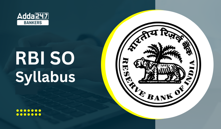 RBI SO Syllabus