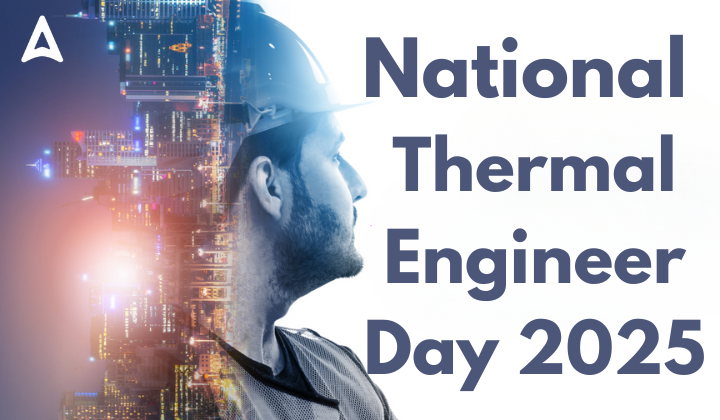 National Thermal Engineer Day 2025