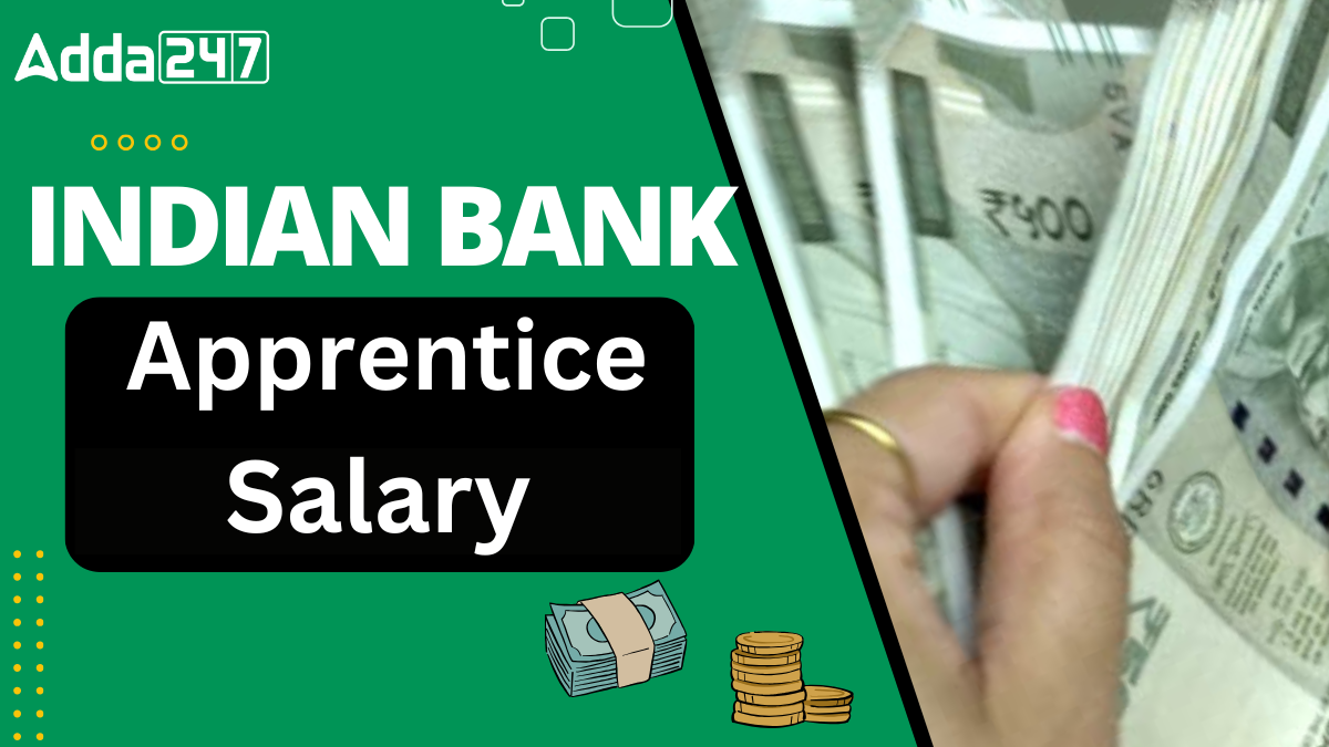 Indian Bank Apprentice Salary