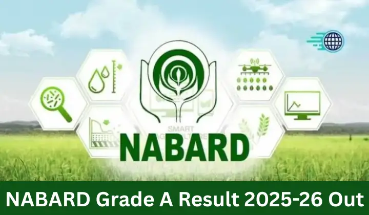 NABARD Grade A Result 2025-26 Out