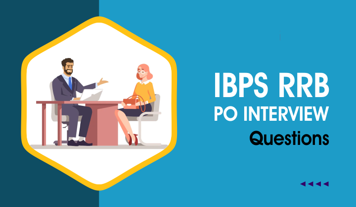 IBPS RRB PO Interview Questions 2025-26