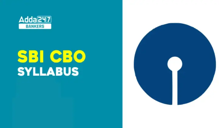 SBI CBO Syllabus 2026