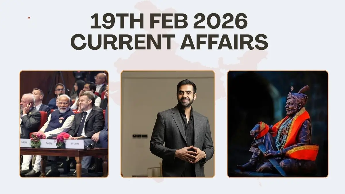Daily Current Affairs and GK Updates (19th February 2026)