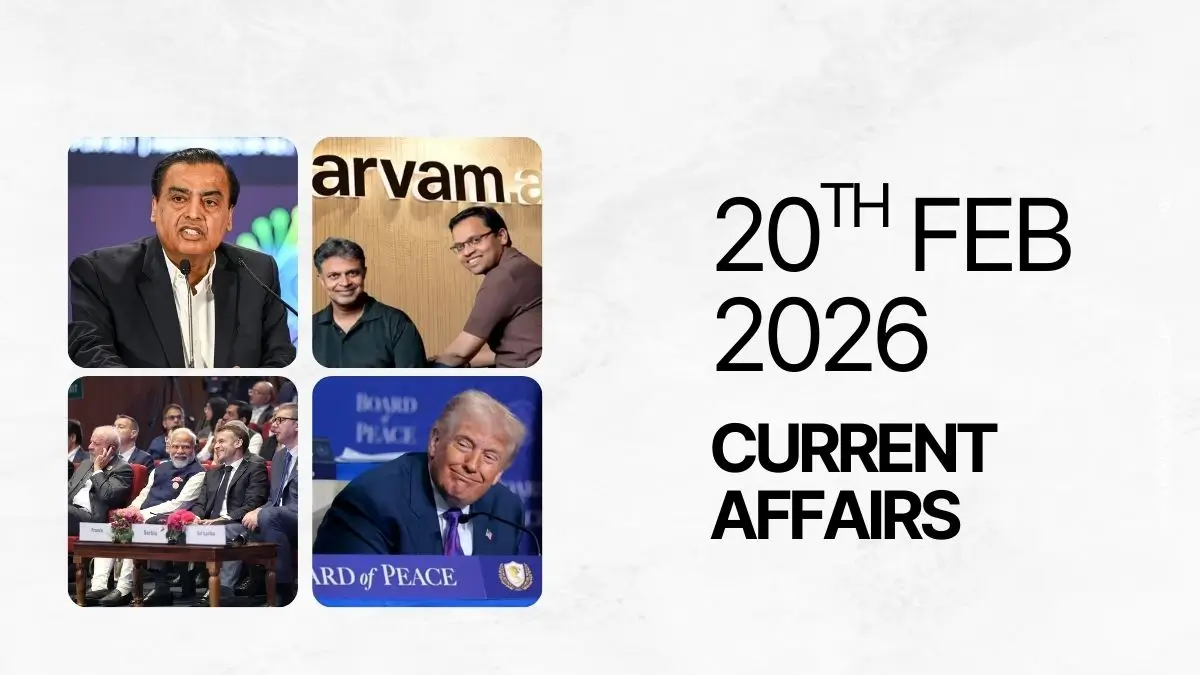 Daily Current Affairs and GK Updates (20th February 2026)