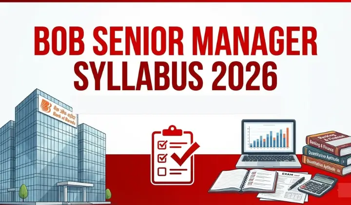 Bank of Baroda Senior Manager Syllabus 2026