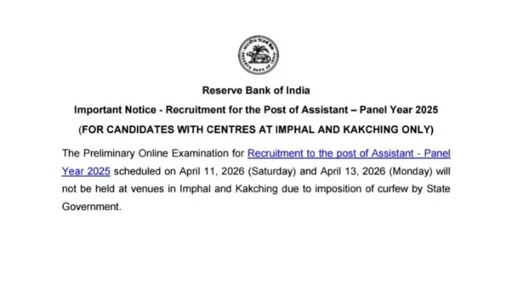 RBI Assistant Exam 2026 Postponed at Imphal and Kakching