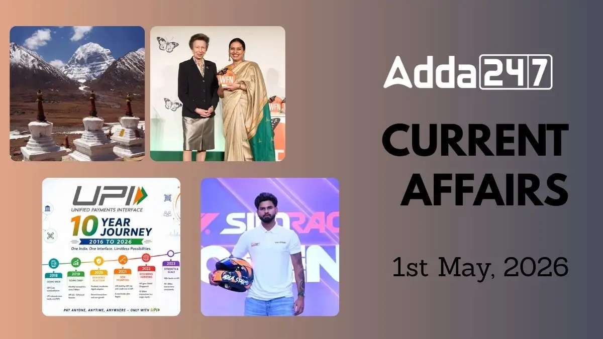Daily Current Affairs and GK Updates (1st May, 2026)