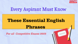 Ace Your Exams: Essential English Phrases Every Aspirant Must Know
