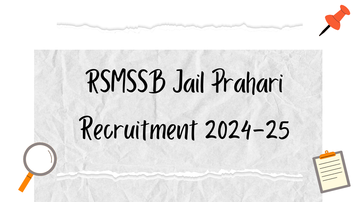 RSMSSB Jail Prahari Recruitment 2024-25