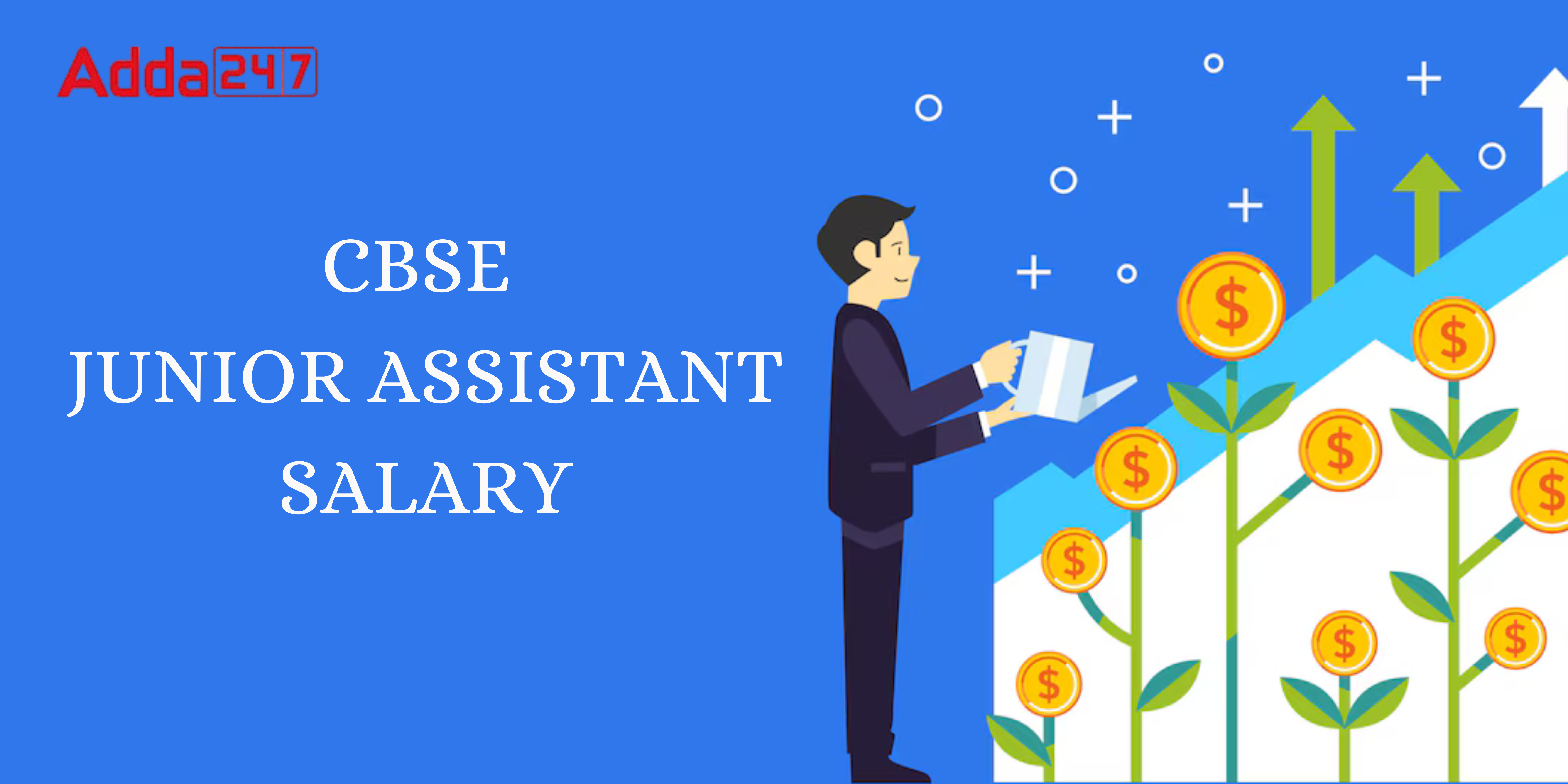 CBSE Junior Assistant Salary