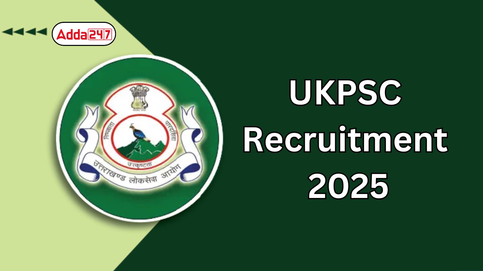 UKPSC Recruitment 2025