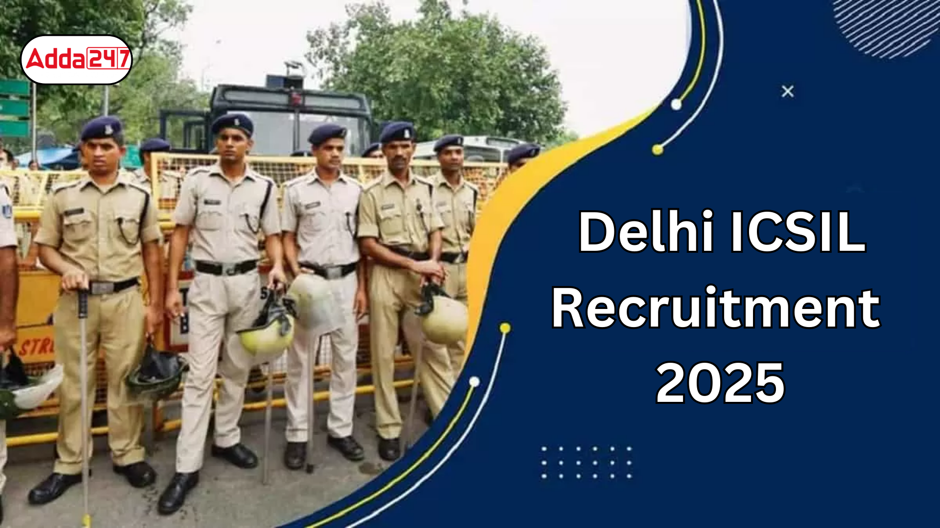 Delhi ICSIL Recruitment 2025
