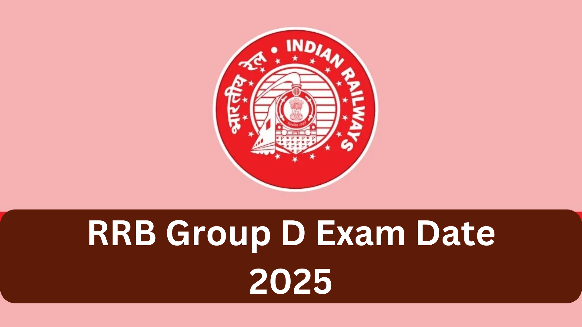 RRB Group D Exam Date 2025