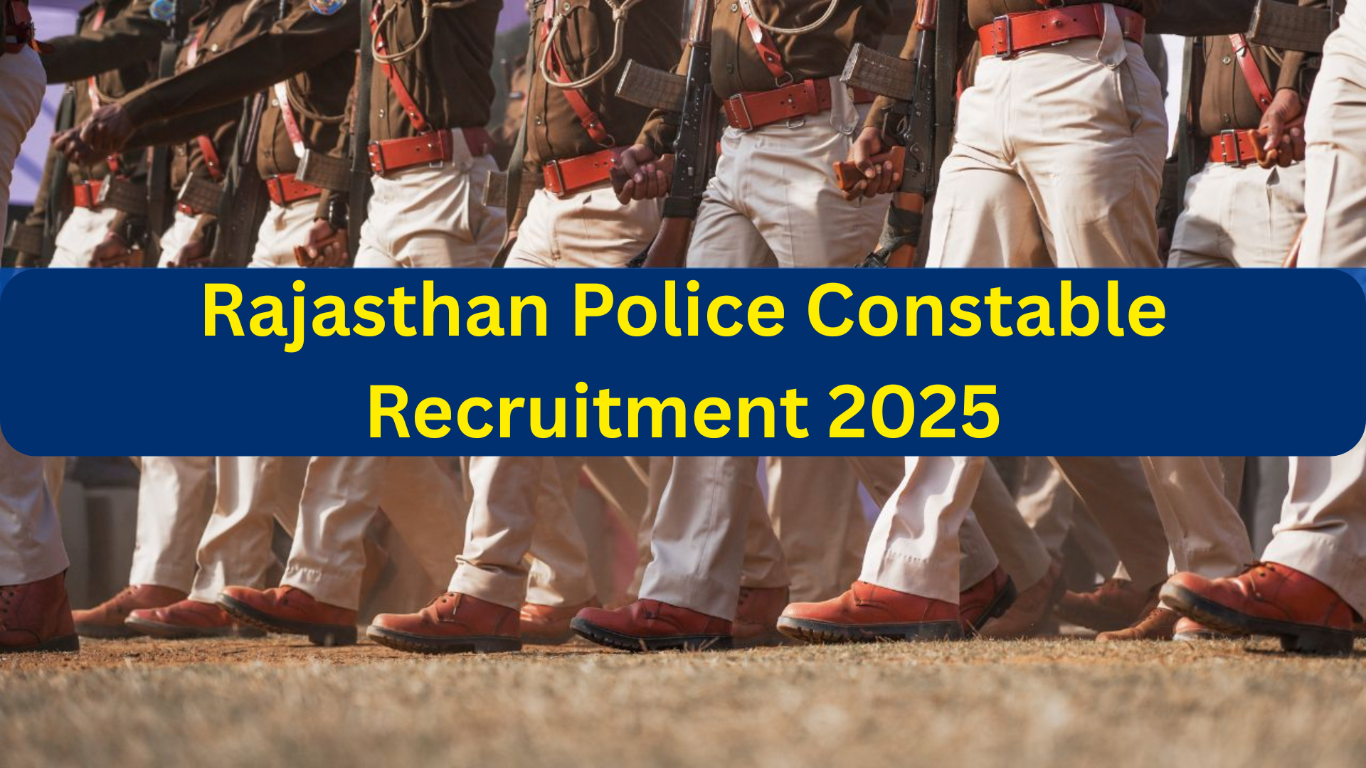 Rajasthan Police Constable Recruitment 2025