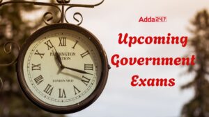 Upcoming Government Exams