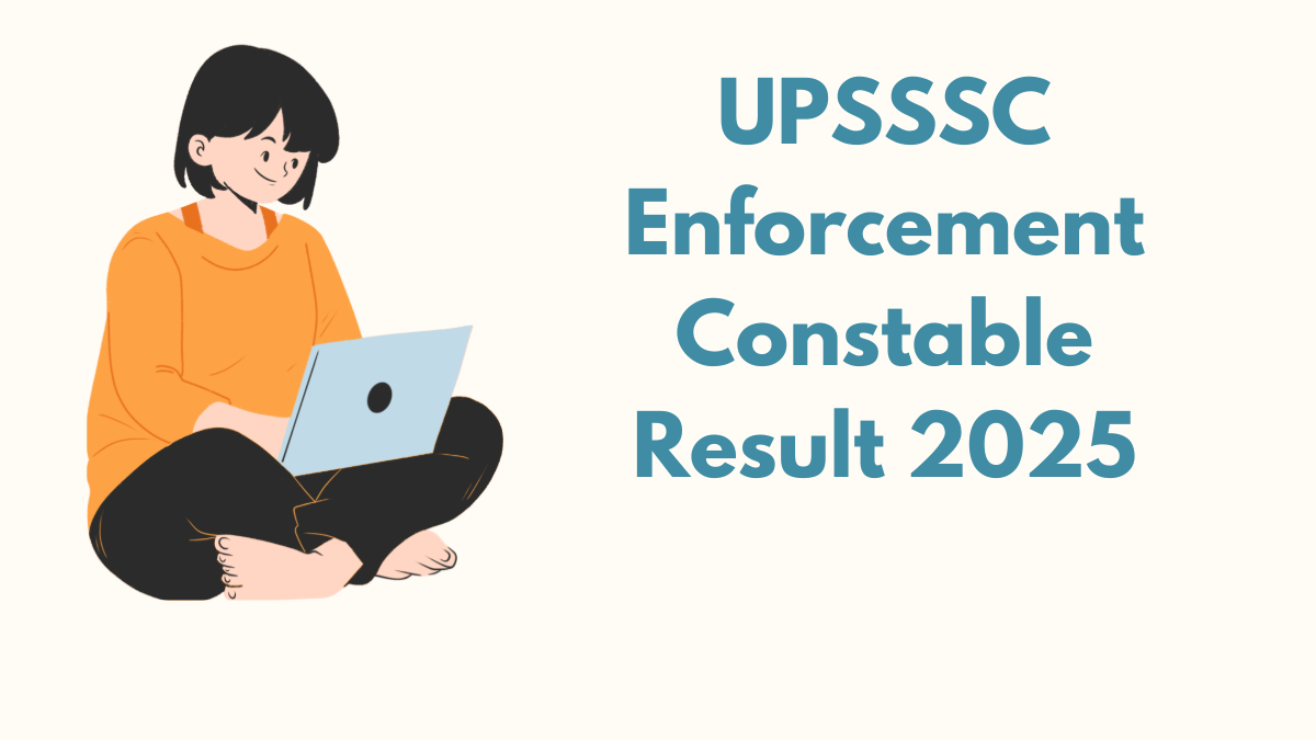 UPSSSC Enforcement Constable Result 2025