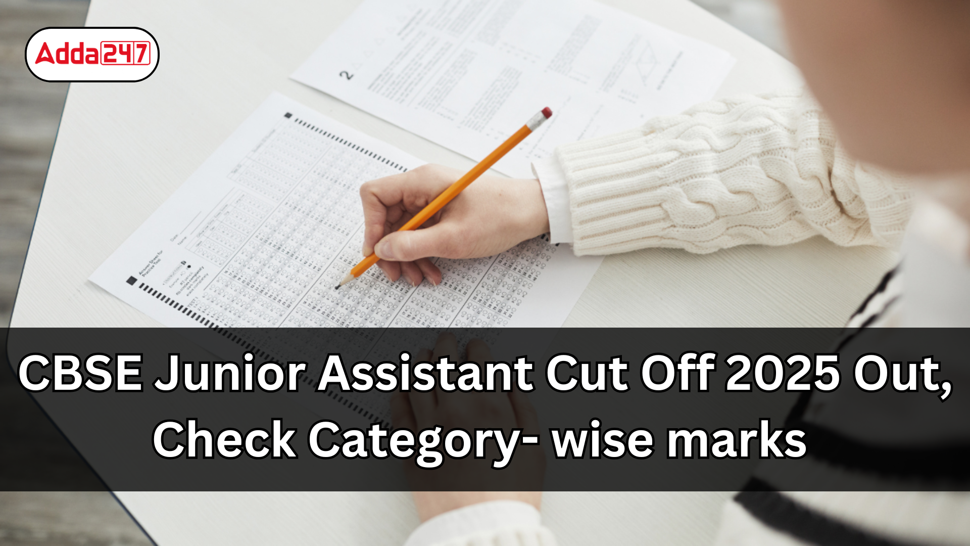 CBSE Junior Assistant Cut Off 2025