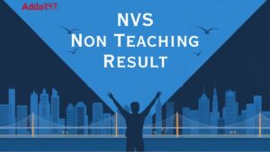 NVS Non Teaching Result
