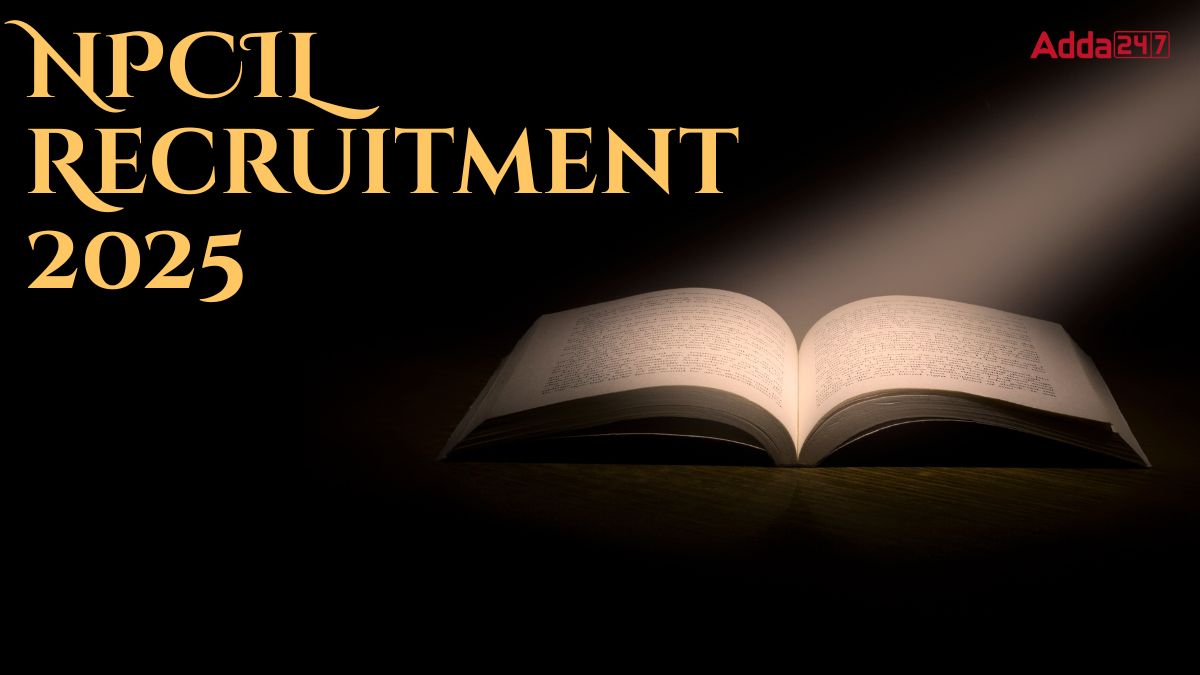 NPCIL Recruitment 2025