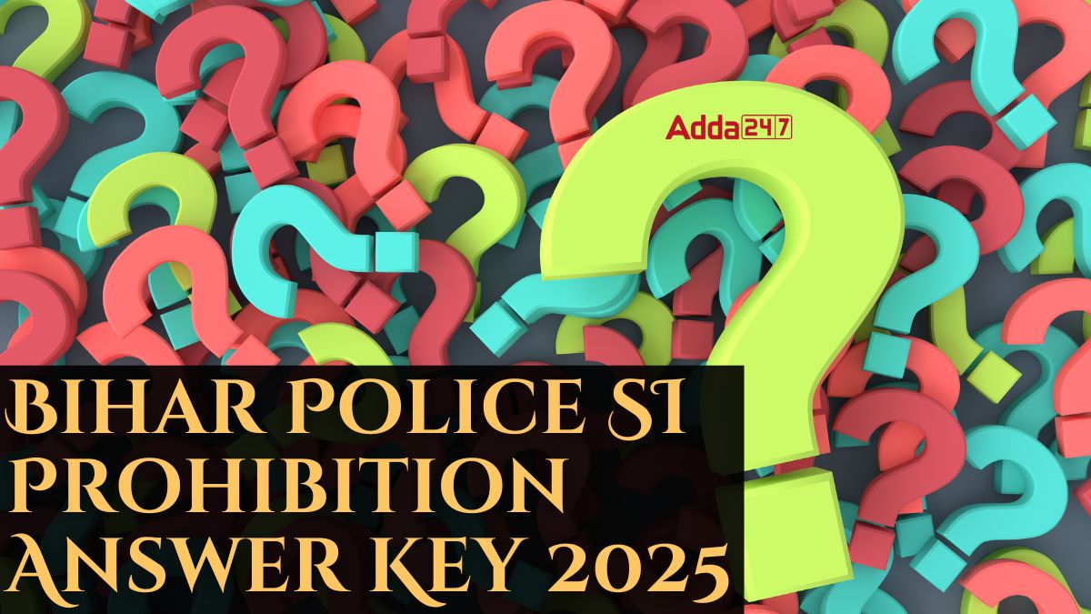 Bihar Police SI Prohibition Answer Key 2025
