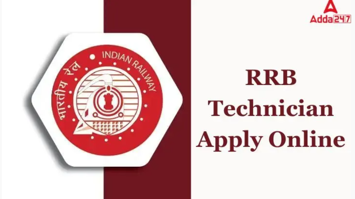 RRB Technician Apply Online 2025