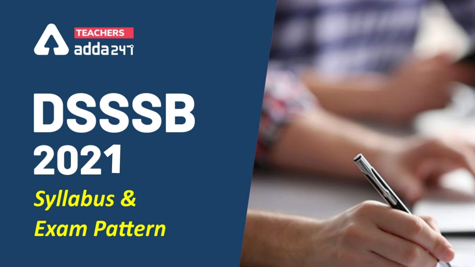 DSSSB Syllabus 2021